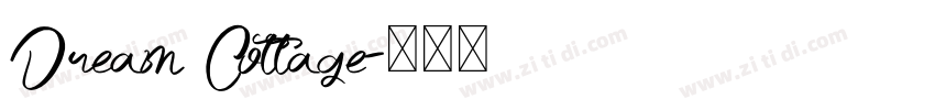 Dream Cottage字体转换